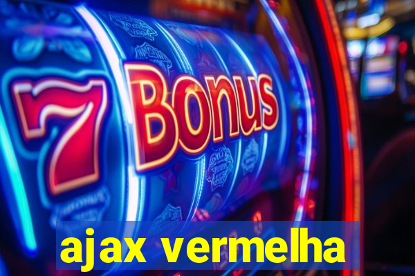 ajax vermelha